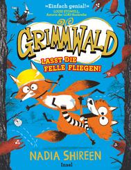 Grimmwald 2 - Lasst die Felle fliegen!