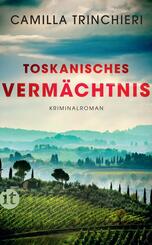Toskanisches Verm&auml;chtnis