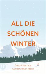 All die schönen Winter