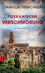 Toskanische Verschw&ouml;rung - Kriminalroman (Nico Doyle ermittelt 5)