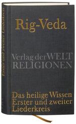 Rig-Veda - Das heilige Wissen.Bd.1
