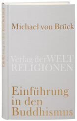 Einf&uuml;hrung in den Buddhismus