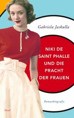 Niki de Saint Phalle und die Pracht der Frauen (eBook, ePUB)