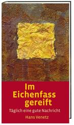 Im Eichenfass gereift