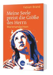 Meine Seele preist die Gr&ouml;&szlig;e des Herrn