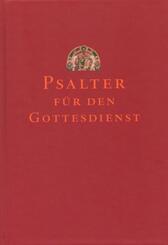 Psalter f&uuml;r den Gottesdienst