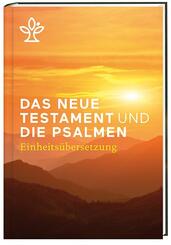 Das Neue Testament und die Psalmen, Einheits&uuml;bersetzung