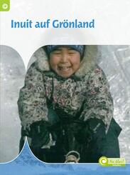Inuit auf Gr&ouml;nland, m. 1 Beilage