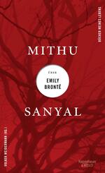 Mithu Sanyal über Emily Brontë