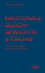 Emotionale Gleichgewichtsstörung