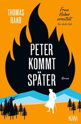 Peter kommt später