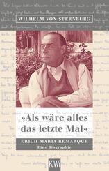 'Als w&auml;re alles das letzte Mal', Erich Maria Remarque