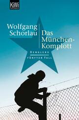 Das M&uuml;nchen-Komplott