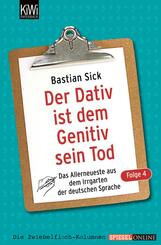 Der Dativ ist dem Genitiv sein Tod.Folge.4