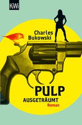 Pulp - Ausgetr&auml;umt