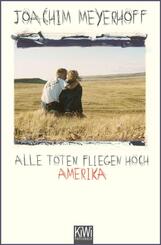 Alle Toten fliegen hoch - Amerika