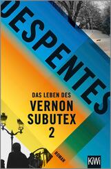 Das Leben des Vernon Subutex - Bd.2