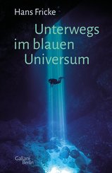 Unterwegs im blauen Universum (eBook, ePUB)