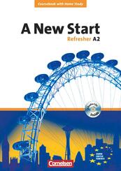 A New Start - Englisch f&uuml;r Wiedereinsteiger - Bisherige Ausgabe - A2: Refresher