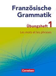 Franz&ouml;sische Grammatik f&uuml;r die Mittel- und Oberstufe - Aktuelle Ausgabe