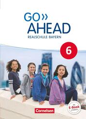 Go Ahead - Realschule Bayern 2017 - 6. Jahrgangsstufe, Sch&uuml;lerbuch
