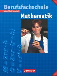 Mathematik - Berufsfachschule - Gewerblich-technisch