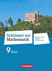 Schl&uuml;ssel zur Mathematik - Differenzierende Ausgabe Rheinland-Pfalz - 9. Schuljahr