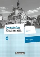 Lernstufen Mathematik - Mittelschule Bayern 2017 - 6. Jahrgangsstufe