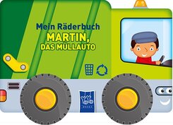 Mein Räderbuch - Martin, das Müllauto