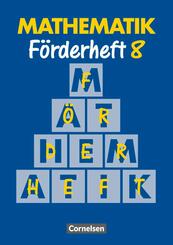Mathematik F&ouml;rderschule - F&ouml;rderhefte - Band 8
