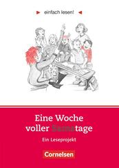 Einfach lesen! - Leseprojekte - Lesef&ouml;rderung ab Klasse 5 - Niveau 1