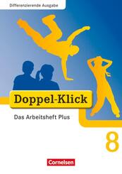 Doppel-Klick - Das Sprach- und Lesebuch - Differenzierende Ausgabe - 8. Schuljahr