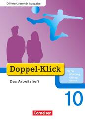 Doppel-Klick - Das Sprach- und Lesebuch - Differenzierende Ausgabe - 10. Schuljahr