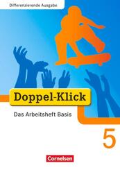 Doppel-Klick - Das Sprach- und Lesebuch - Differenzierende Ausgabe - 5. Schuljahr