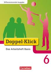 Doppel-Klick - Das Sprach- und Lesebuch - Differenzierende Ausgabe - 6. Schuljahr