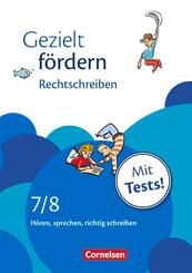 Gezielt f&ouml;rdern - Lern- und &Uuml;bungshefte Deutsch - 7./8. Schuljahr