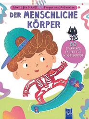 Schritt f&uuml;r Schritt - Fragen und Antworten: Der menschliche K&ouml;rper