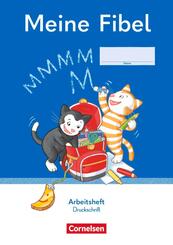 Meine Fibel - Ausgabe 2022 - 1. Schuljahr