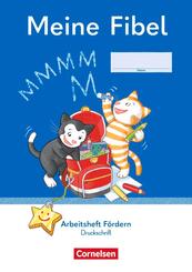 Meine Fibel - Ausgabe 2022 - 1. Schuljahr