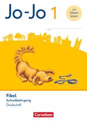 Jo-Jo Fibel - Allgemeine Ausgabe 2023 - 1. Schuljahr