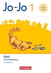 Jo-Jo Fibel - Allgemeine Ausgabe 2023 - 1. Schuljahr