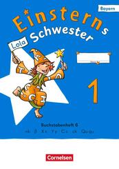 Einsterns Schwester - Erstlesen - Ausgabe Bayern 2025 - 1. Jahrgangsstufe