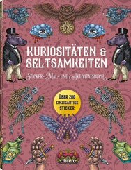 Kuriosit&auml;ten & Seltsamkeiten - Stickerbuch
