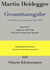 Logik als die Frage nach dem Wesen der Sprache