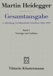 Gesamtausgabe. 4 Abteilungen / 1. Abt: Veröffentlichte Schriften / Vorträge und Aufsätze (1936-1953)