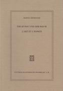 Die Kunst und der Raum. L' Art et l'Espace