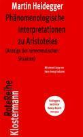 Ph&auml;nomenologische Interpretationen zu Aristoteles