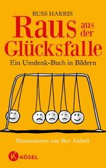 Raus aus der Gl&uuml;cksfalle