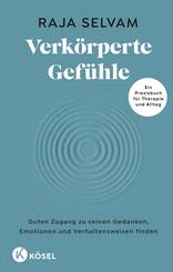 Verk&ouml;rperte Gef&uuml;hle