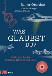 Was glaubst du?, m. Audio-CD